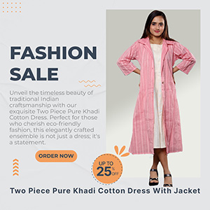Two Piece Pure Khadi Cotton Dress With Jacket
